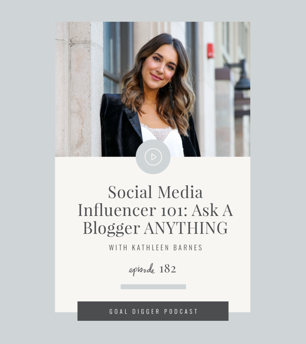 Kathleen Barnes is the life and style blogger behind CarrieBradshawLied.com and we're asking her questions about being a social media influencer today on the Goal Digger Podcast!