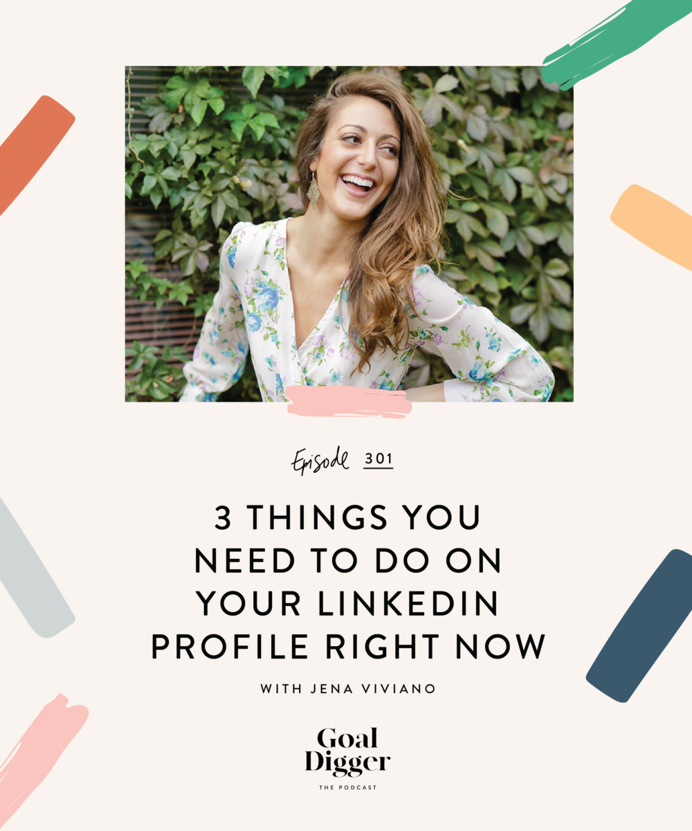 3 Things You Need To Do on Your LinkedIn Profile Right Now - Jenna Kutcher